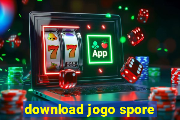 download jogo spore